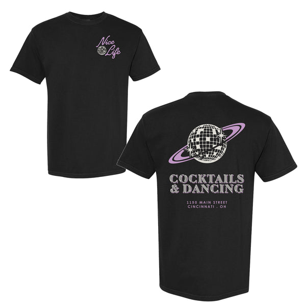 Nice Life - Cocktails and Dancing - Comfort Colors Unisex T-Shirt