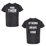 THOR Wholesale - Strong Brave Kind - Toddler T-shirt