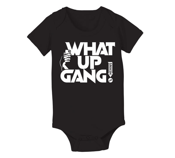 What Up Gang - Smash The Like Button - Baby OnePiece