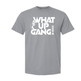 What Up Gang - Smash The Like Button - Comfort Colors Shirt