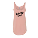 What Up Gang - Women's Festival Tank